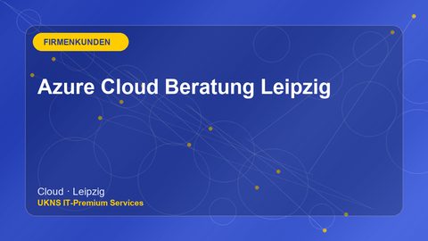 Azure Cloud Beratung Leipzig