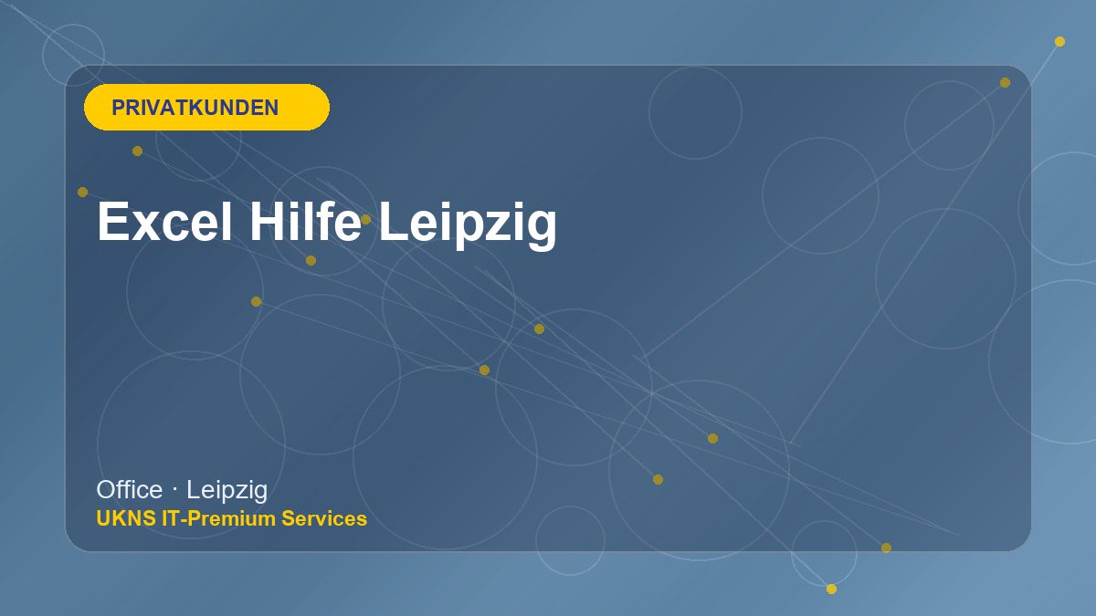 Excel Hilfe Leipzig bei UKNS in Leipzig