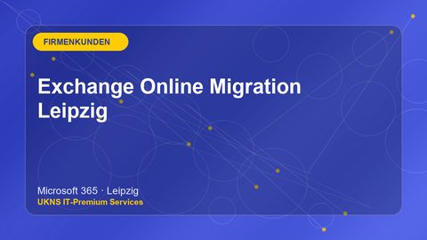 Exchange Online Migration Leipzig