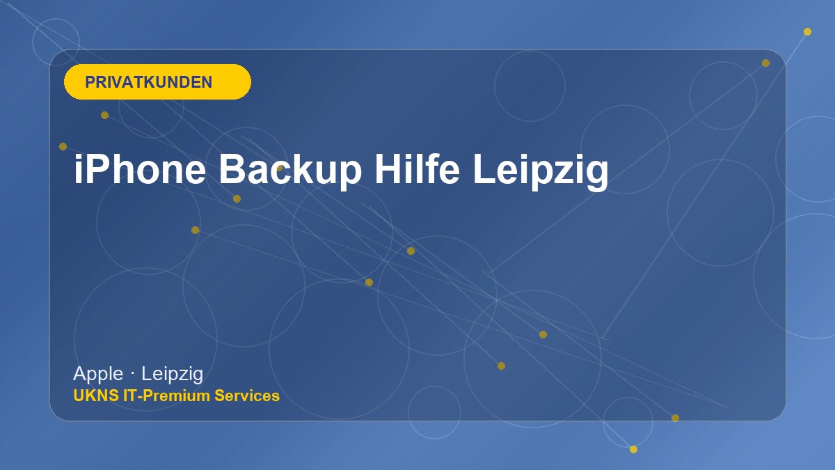 iPhone Backup Hilfe Leipzig bei UKNS in Leipzig