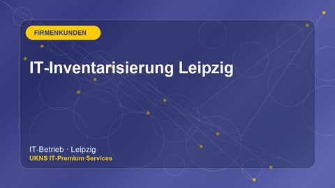 IT-Inventarisierung Leipzig