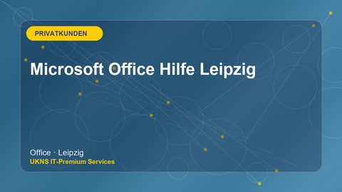 Microsoft Office Hilfe Leipzig