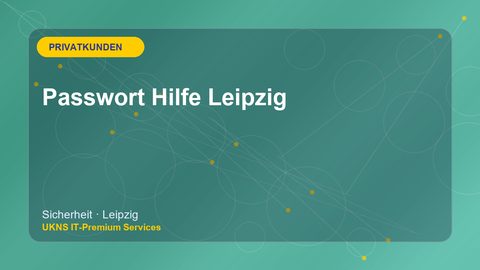 Passwort Hilfe Leipzig