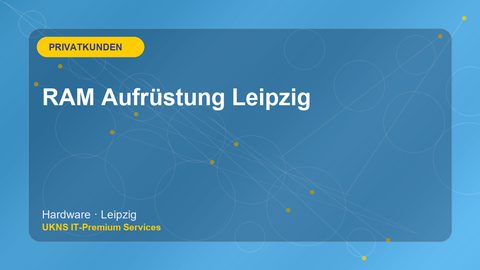 RAM Aufrüstung Leipzig