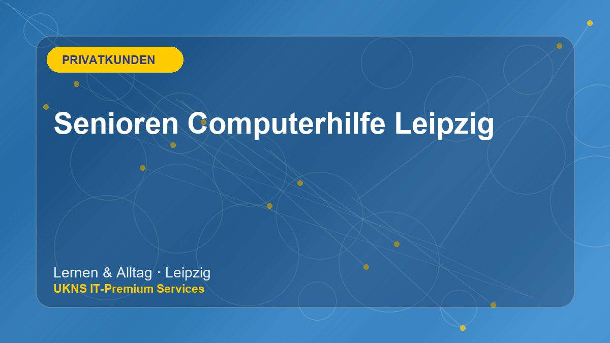 Senioren Computerhilfe Leipzig bei UKNS in Leipzig
