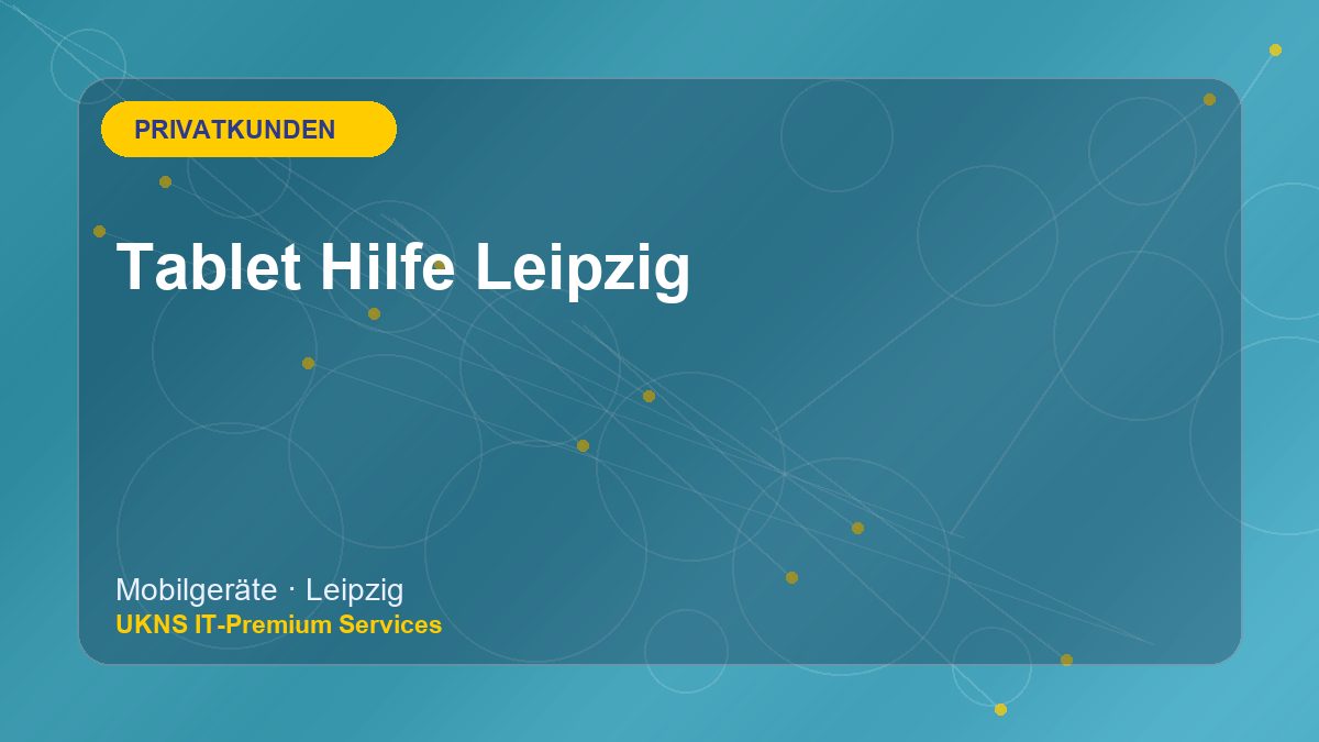 Tablet Hilfe Leipzig bei UKNS in Leipzig