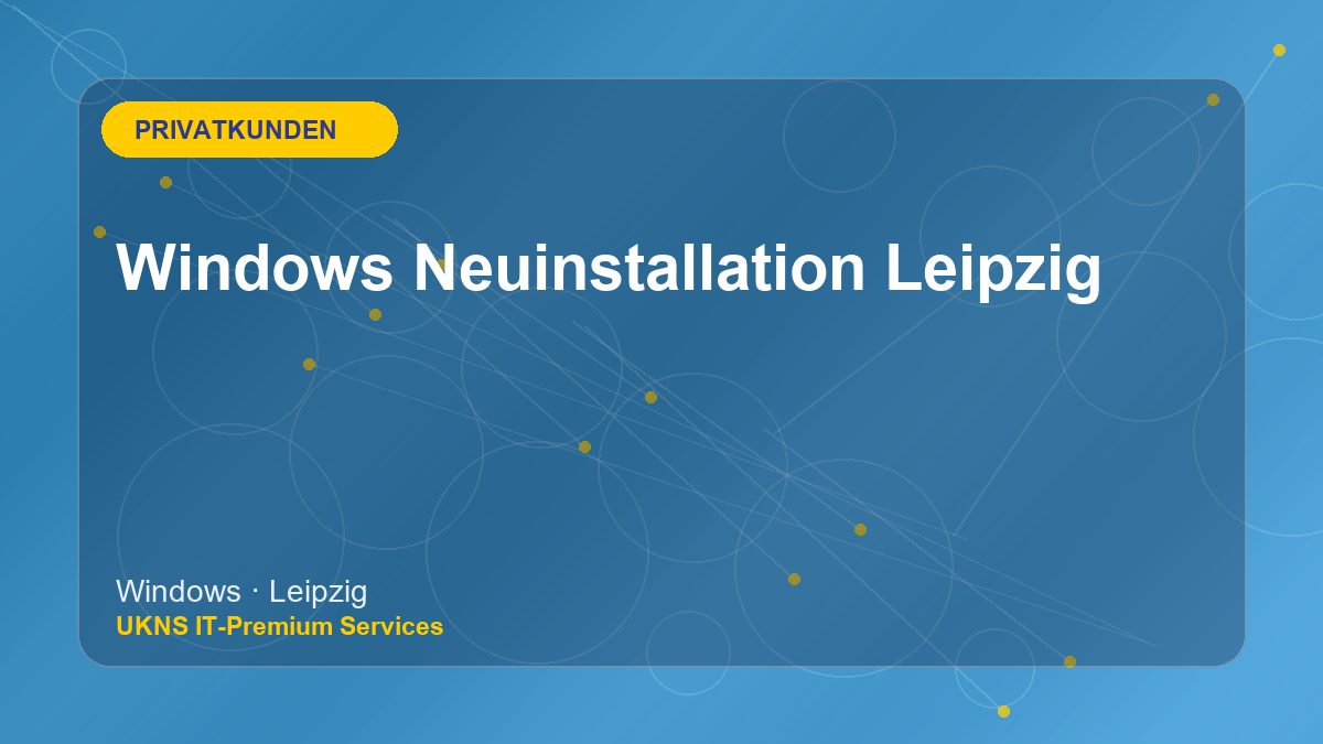 Windows Neuinstallation Leipzig bei UKNS in Leipzig