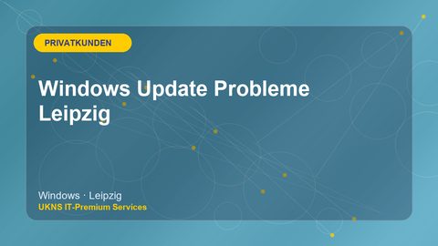 Windows Update Probleme Leipzig
