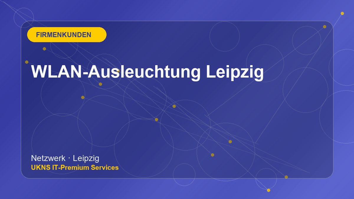 WLAN-Ausleuchtung Leipzig bei UKNS in Leipzig